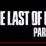 The Last of Us Part 2 Announced at PSX